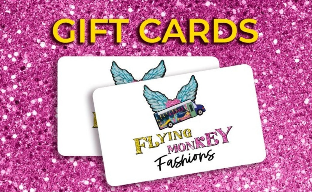 Flying Monkey Fashions Gift Cards